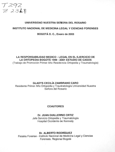 La responsabilidad médico-legal en el ejercicio de la ortopedia Bogotá 1999-2001: estudio de casos
