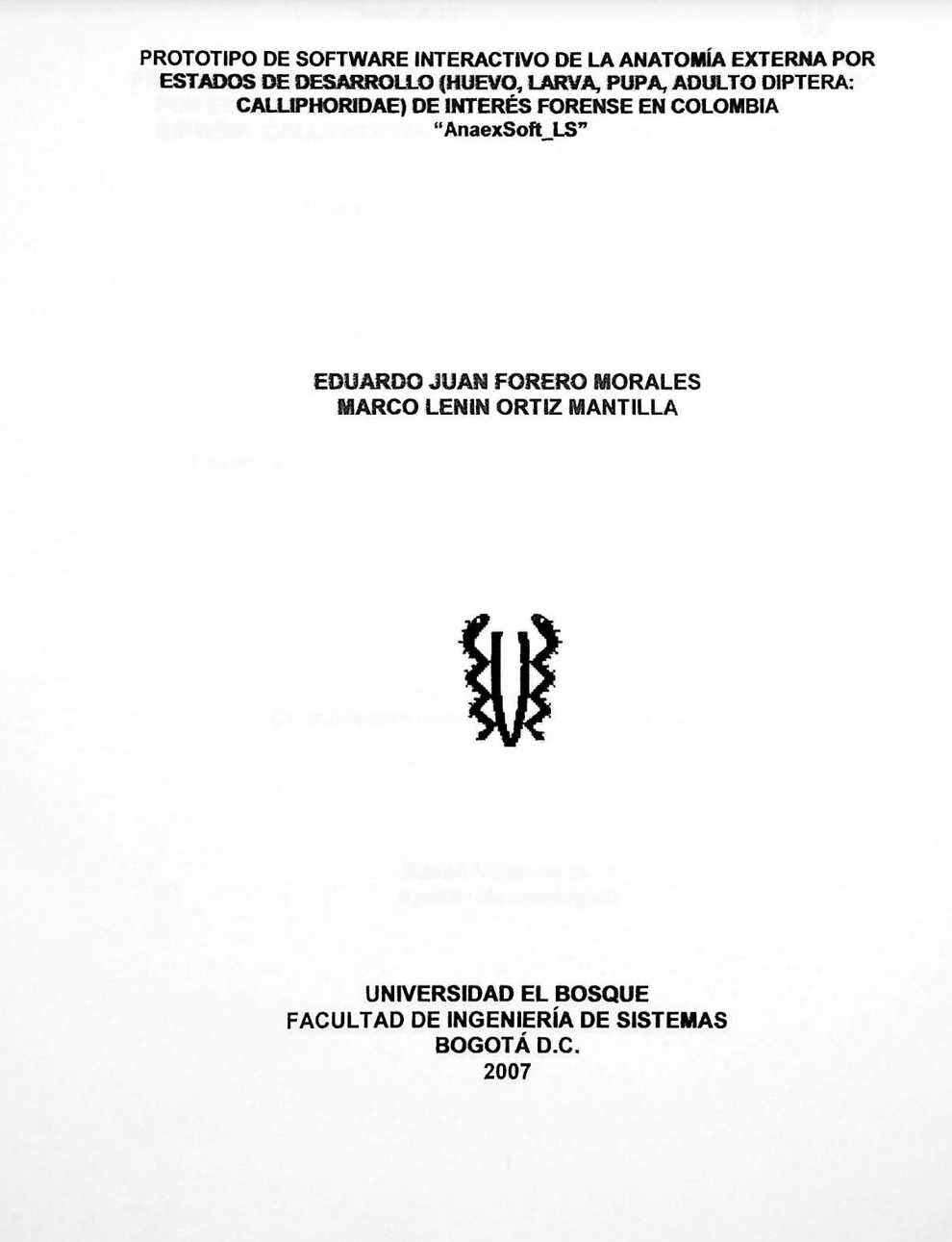 Prototipo de software interactivo de la anatomía externa por estados de desarrollo (huevo, larva, pupa, adulto Díptera: Calliphoridae) de interés forense en Colombia: AnaexSoft_LS